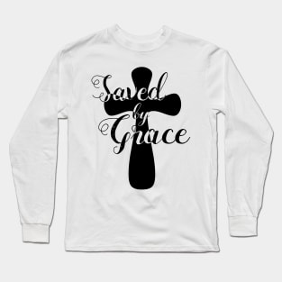 Saved by Grace Christian Cross Long Sleeve T-Shirt